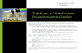 The Roar of the Crowd - caseyquirk.com Roar of the... · The Roar of the Crowd 2 Introduction Asset management remains a vibrant, lucrative ﬁnancial services industry, but it already