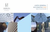 JUNTA GENERAL ACCIONISTAS 2016 - Merlin Properties · This presentation has been prepared by MERLIN Properties SOCIMI, S.A. (the “Company”) for informational use only. The information
