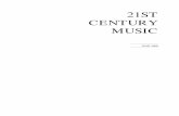 21ST CENTURY MUSIC · Send orders to 21ST-CENTURY MUSIC, P.O. Box 2842, San Anselmo, CA 94960 ... The tonal part owed its power to the text I ... turning point in my development ...