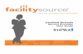 Limited Brands - FacilitySource · My Profile – Editing and Changing Password To edit personal user information or change your password, select the ‘My Profile’ link in the