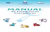 Energy Statistics Manual - Spanish version - iea.org · Las estadísticas detalladas, completas, oportunas y fiables son imprescindibles para poder hacer el monitoreo de la situación