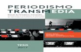 Manual de Periodismo Transmedia: Introducción y ...labmedia.org/wp-content/uploads/docs/ES/Manual%20de%20Periodismo... · Las narrativas transmedia, presentes a lo largo de toda