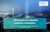 Bienvenue au webinaire Industrial Automation - siemens.be · • PLCSIM Advanced: Interrupts, events, process image partitions, FW1.8 to 2.5
