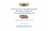 Ghana National Education Assessment · Ghana National Education Assessment ... 4.8 Test Administrator’s Manual ... KR 21 Kuder-Richardson Formula 21