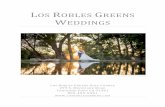 LOS ROBLES GREENS WEDDINGS · and dancing under the stars with a beautiful waterfall and market lights strung throughout. WEDDING PACKAGE INCLUDES Cocktail Hour With Water & Lemonade