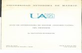 UNIVERSIDAD AUTONOMA DE MADRID - uam.es · General leerá la Resolución Rectoral de nombramiento de Doctor "Honoris Causa" por la Universidad Autónoma de Madrid del Profesor Penderecki.»