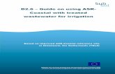 D2.6 – Guide on using ASR Coastal with treated wastewater ... · D2.6 – Guide on using ASR-Coastal with treated wastewater for irrigation ... Upon completion of the first test