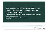 Control of Gastroenteritis Outbreaks in Long-Term Care Homes · Gastroenteritis outbreaks in institutions became a Reportable Disease under . the Health Protection and Promotion Act.