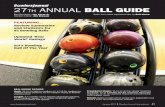 27 ANNUAL BALL GUIDE - Bowlers Journal International · 27TH ANNUAL BALL GUIDE Ball Reviewer: Joe Cerar Jr. Balls Are Listed Alphabetically by Ball Name Section Editor: Jim Dressel