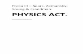 Física III – Sears, Zemansky, Young & Freedman. PHYSICS ACT.gege.fct.unesp.br/docentes/dfqb/celso/MatematFisIII/fisica-3.pdf · 22.20: a) For points outside a uniform spherical