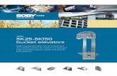 SØBY SK25-SK150 bucket elevators - soby.com · SØBY SK25-SK150 bucket elevators are an economical and reliable soluti - on for the vertical conveying of large amounts of grain,