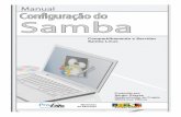 Manual Configuração do Samba - Linux Educacional - O ...linuxeducacional.com/manuais/apostila_samba.pdf · usando o root: aptitude install ... para corrigir, para fazer ... # defini