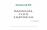 MANUAL FLEX EMPRESA 3.0flexempresa.unimedmanaus.com.br/empresa/download.php?arquivo=... · faturamento: visualize a sua fatura do dia. ... iniciais que se refere ao código da Unimed),