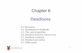Chapter 6 Deadlocks - Computer Science and Engineeringcs3231/14s1/lectures/lect05.pdf · 2 Learning Outcomes • Understand what deadlock is and how it can occur when giving mutually
