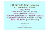 Lecture 7 LTI Discrete-Time Systems in the Transform Domaintania/teaching/dsp/Lecture 7 LTI Discrete... · LTI Discrete-Time Systems in Transform Domain Simple Filters Comb Filters