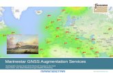 Marinestar GNSS Augmentation Services - ths.org.uk · Marinestar GNSS Augmentation Services Hydrographic Society South West Plymouth Tuesday 6- Jan-2015 Hans Visser and Robert Buttress