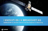 INNOVATION IN BROADCASTING - Eutelsat, leading satellite ... · INNOVATION IN BROADCASTING . ... “Sky delivers first 4K TV broadcast in the UK” ... would buy U-HDTV (strategy