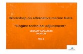 Workshop on alternative marine fuels “Engg e tec ca adjust e …effship.com/PublicPresentations/Symposium_2010-11-16/Haraldson 2010... · Workshop on alternative marine fuels “Engg