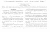 Irreducibility of Polynomials Whose Coefﬁcients are Integersthanga/papers/mnl.pdf · Irreducibility of Polynomials Whose Coefﬁcients are Integers R. Thangadurai Harish-Chandra