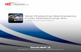 A Lean Manufacturing Tool - hightechimpressions.co.za · Total Productive Maintenance (TPM) falls under the Lean Manufacturing umbrella and is used successfully throughout the world.