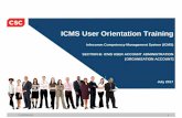 ICMS User Orientation Training - IMDA/media/imda/files/industry development... · Infocomm Competency Management System (ICMS) 3 Course Providers and Sponsoring Organisations are