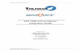 SAP CRM and sendQuick Integration Guide - talariax.com · Administration Manual. 3.0 CONFIGURE SAPCONNECT (SCOT) To enable external sending of messages from SAP, configuration need