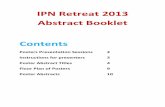 IPN Retreat 2013 Abstract Booklet Contents - McGill University · Instructions for Poster Presenters Putting up your posters Session A posters must be put up between 8:30 and 10 am
