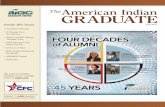 American Indian GRADUATE · by Jordanna Burkett Crist ... do whatever they want to do. The landscape of higher ... Whether it be high-ranking positions within Fortune