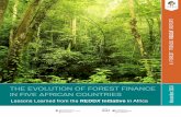 THE EVOLUTION OF FOREST FINANCE IN FIVE AFRICAN … · continental leader on REDD+ and Climate Smart Agriculture.NCRC’s role has focused on informing REDD+ policy and MRV, building
