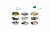 2017 ANNUAL AND SUSTAINABILITY REPORT · Over the past six years, Resolute Forest Products has emerged as a global sustainability leader, working closely with employees, retirees,