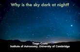 Why is the sky dark at night? - Instituto Superior Técnicosanjos/estagio/100anosFelix.pdf · Why is the sky dark at night? Tiago Costa ...´e o valor m´edio da secc¸ ˜ao das estrelas.