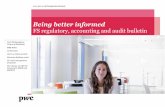 Being better informed - PwC · Welcome to this edition of “Being better informed”, our monthly FS ... 020 7212 1579 laura.cox@uk.pwc.com ... implementation of a global LEI system