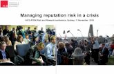 Managing reputation risk in a crisis - ATEM · Managing reputation risk in a crisis AICD ATEM Risk and Rewards conference, Sydney, 11 November 2016 ! “Our assets are our people,