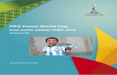FIFA Futsal World Cup .FIFA Futsal World Cup – 2016 post event edition History FIFA identified