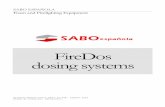 FireDos dosing systems - Sabo Esp · Function-principle of FireDos® units "Dosing without external energy" The water engine takes the pressure energy it requires as driving energy