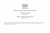 Employer Reporting Application Project · Employer Reporting Application Project Request for Proposals RFP 16-01 Bidders’ Conference Sign-In Sheets August 11, 2015 Note: The following