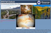2018 Fall Outlook Albuquerque - weather.gov · Albuquerque WEATHER FORECAST OFFICE 2018 Fall Outlook Figure 9. Clouds and wind patterns for the MJO event that occurred from late-January