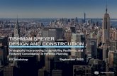 TISHMAN SPEYER DESIGN AND CONSTRCUTION - Home | …sites.nationalacademies.org/cs/groups/depssite/documents/webpage/... · TISHMAN SPEYER DESIGN AND CONSTRCUTION ... • First LEED