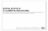 EPILEPSY COMPENDIUM - The American Academy of Pediatrics Compendium Final.pdf · epilepsy compendium: a compilation of resources for providing care to children and youth with epilepsy