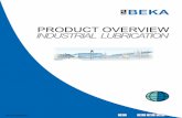 PRODUCT OVERVIEW INDUSTRIAL LUBRICATION - .industrial lubrication beka beka state 05/2009 r beka