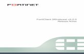 FortiClient (Windows) v5.2 - docs.fortinet.com · the VPN server indicated in the FortiGate Endpoint Control configuration. When the client is ... Introduction Page 9 FortiClient