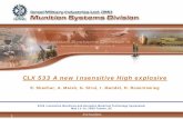 CLX 533 A new Insensitive High explosive · 2009 Insensitive Munitions and Energetic Materials Technology Symposium May 11-14, 2009 Tucson, AZ Unclassified 22 of 23 Conclusions &