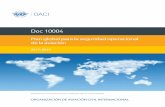 Doc 10004 Doc XXXX · Doc 10004 2017-2019 Plan global para la seguridad operacional de la aviación Aprobado por la Secretaria General y publicado bajo su responsabilidad.
