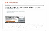 Mastering WordPress Shortcodes - National Council for ... · 3/31/13 Mastering WordPress Shortcodes | Smashing WordPress ... this line after our hello() function, then save and close