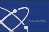 American Nuclear Societycdn.ans.org/standards/resources/downloads/docs/ans-presentation... · The American Nuclear Society (ANS) was launched in 1954 as a professional organization