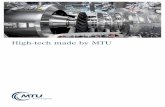 High-tech made by MTU · MTU Aero Engines is Germany’s leading engine manufacturer and a firmly established player in the international aviation industry. The company,