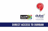 DIRECT ACCESS TO DURBAN - Dube Tradeport - Home Access to Durban... · WHY DURBAN, KWAZULU-NATAL OPPORTUNITIES Highly diversified agricultural sector: Leaders in the production of