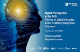 Digital Therapeutics in the NHS: The rise of digital … Padilla - Vice President Digital Health Strategy, IQVIA 14.30pm Panel: Interrogating the evidence Neelam Patel - COO, Medcity