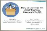 How to Leverage the Small Business Payments Toolkit · The Small Business Payments Toolkit has been created by the Remittance Coalition & is intended to be used as a resource. Views