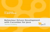 Behaviour Driven Development with Cucumber for Javas3-eu-west-1.amazonaws.com/presentations2012/42_presentation.pdf · 2012 Thomas Sundberg Developer for more than 20 years Masters